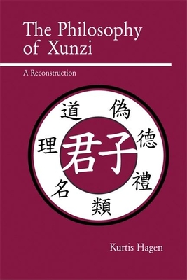 The Philosophy of Xunzi: A Reconstruction Cover Image