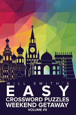 Will Smith Easy Crossword Puzzles -Weekend Getaway ( Volume 9) Cover Image