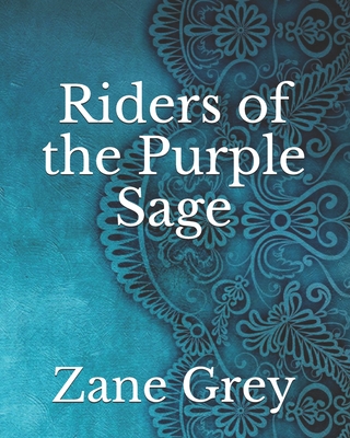 Riders of the Purple Sage