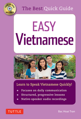 Easy Vietnamese: Learn to Speak Vietnamese Quickly! [With CDROM]