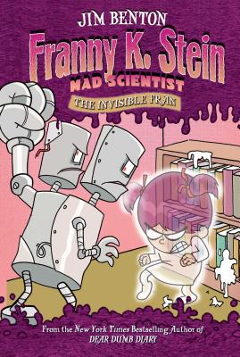 Cover for The Invisible Fran (Franny K. Stein, Mad Scientist #3)