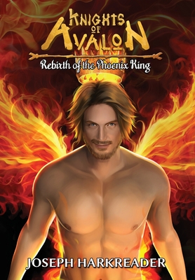 Rebirth of the Phoenix King By Joseph Harkreader Cover Image