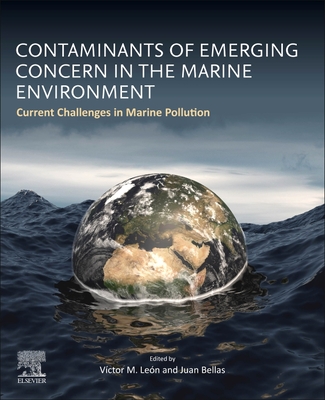 Contaminants of Emerging Concern in the Marine Environment: Current Challenges in Marine Pollution Cover Image
