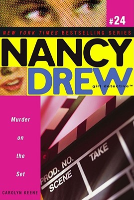 Murder on the Set (Nancy Drew (All New) Girl Detective #24)