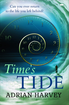 Time's Tide: A Compelling Novel about Loss and Belonging Cover Image