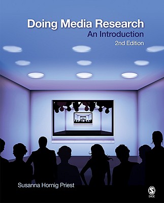 Doing Media Research: An Introduction By Susanna Horning Priest Cover Image