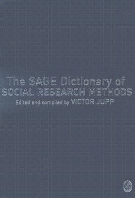 The SAGE Dictionary of Social Research Methods