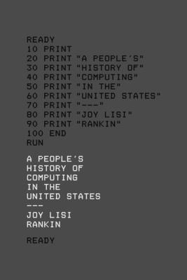 A People's History of Computing in the United States Cover Image