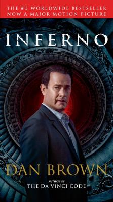 Inferno (Movie Tie-in Edition) (Robert Langdon) By Dan Brown Cover Image