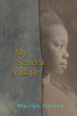 My Seneca Village Cover Image