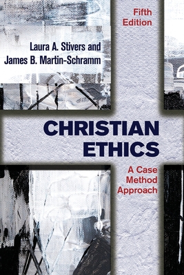 Christian Ethics: A Case Method Approach Cover Image