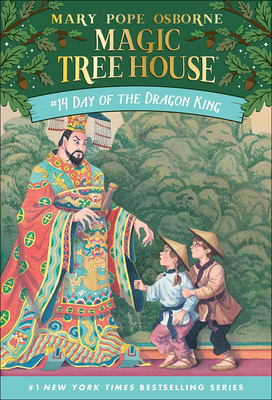 Day of the Dragon King (Magic Tree House #14)