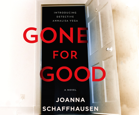 Gone for Good By Joanna Schaffhausen Cover Image