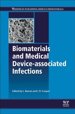 Biomaterials and Medical Device - Associated Infections Cover Image