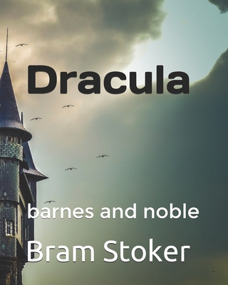 Dracula: barnes and noble Cover Image
