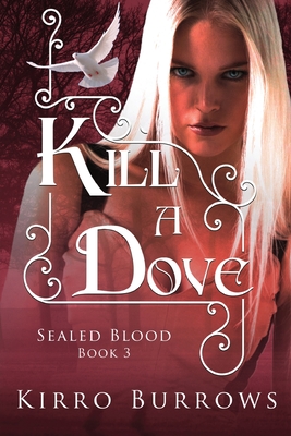 Kill A Dove Cover Image