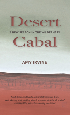 Desert Cabal: A New Season in the Wilderness Cover Image