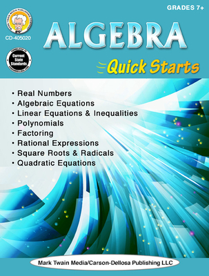 Algebra Quick Starts, Grades 7 - 12 Cover Image