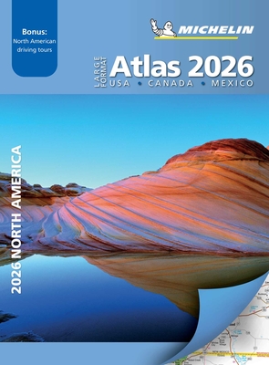 MICHELIN NORTH AMERICA LARGE FORMAT ROAD ATLAS 2026 | McNally
