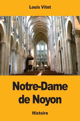 Notre-Dame de Noyon Cover Image