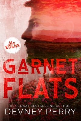 Garnet Flats (The Edens #3) Cover Image