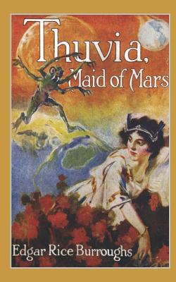 Thuvia, Maid of Mars (Barsoom #4) Cover Image