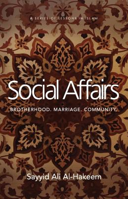 Social Affairs: Brotherhood. Marriage. Community. Cover Image