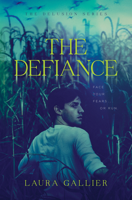 The Defiance (Delusion #3) By Laura Gallier Cover Image