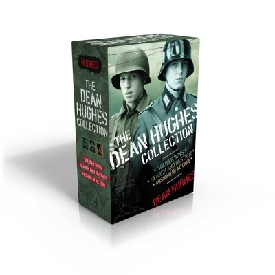 The Dean Hughes Collection (Boxed Set): Soldier Boys; Search and Destroy; Missing in Action Cover Image