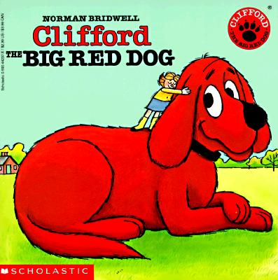 Clifford the Big Red Dog Cover Image