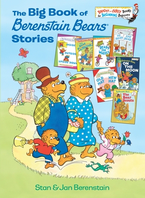 The Big Book of Berenstain Bears Stories By Stan Berenstain, Jan Berenstain Cover Image