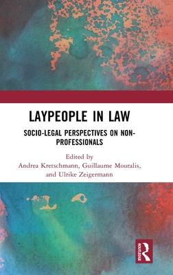 Laypeople in Law: Socio-Legal Perspectives on Non-Professionals Cover Image