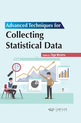 Advanced Techniques for Collecting Statistical Data By Olga Moreira (Editor) Cover Image