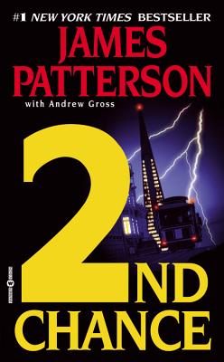 2nd Chance (A Women's Murder Club Thriller #2) By James Patterson, Andrew Gross Cover Image
