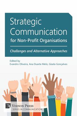 Strategic Communication for Non-Profit Organisations: Challenges and Alternative Approaches Cover Image