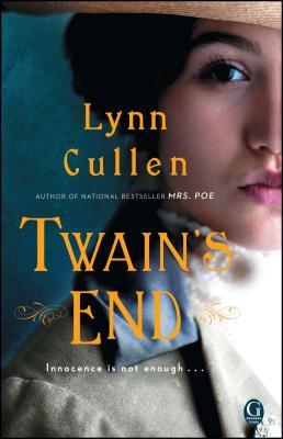 Twain's End By Lynn Cullen Cover Image