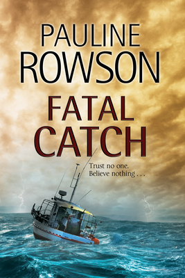 Cover for Fatal Catch (Andy Horton Marine Mystery #12)
