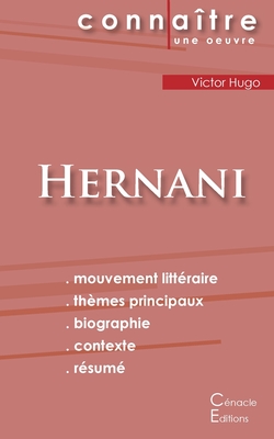 Fiche de lecture Hernani de Victor Hugo (Analyse littéraire de référence et résumé complet) By Victor Hugo Cover Image