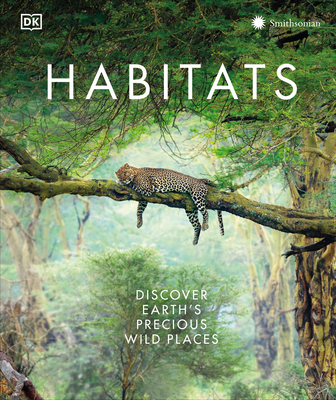 Habitats: From Ocean Trench to Tropical Forest cover