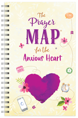 The Prayer Map for the Anxious Heart (Faith Maps)