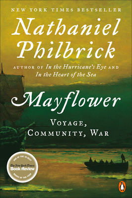 Mayflower: Voyage, Community, War By Nathaniel Philbrick Cover Image