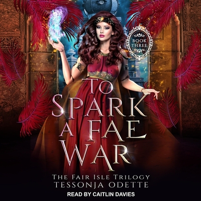 To Spark a Fae War Cover Image