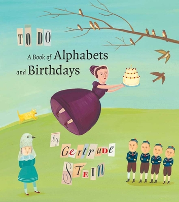 To Do: A Book of Alphabets and Birthdays By Gertrude Stein Cover Image