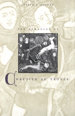 Cover for The Romances of Chrétien de Troyes