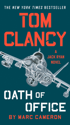 Cover for Tom Clancy Oath of Office (A Jack Ryan Novel #18)