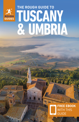 The Rough Guide to Tuscany and Umbria: Travel Guide with eBook (Rough Guides Main)