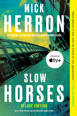 Slow Horses (Deluxe Edition) (Slough House #1)