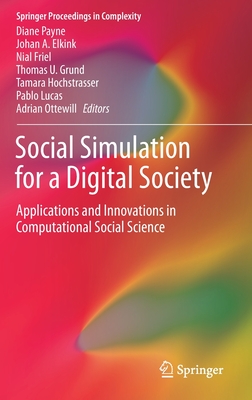 Social Simulation for a Digital Society: Applications and