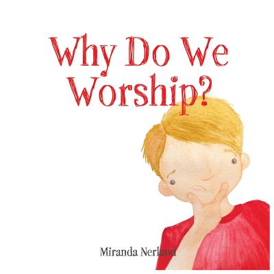 Why Do We Worship? Cover Image