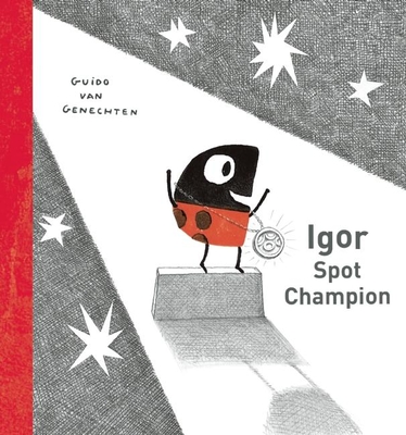 Igor Spot Champion By Guido Van Genechten Cover Image